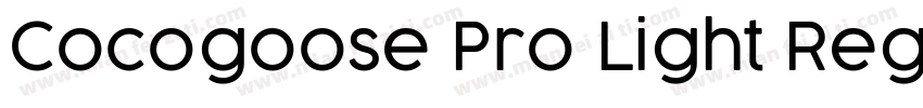 Cocogoose Pro Light Regular字体转换